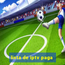 lista de iptv paga